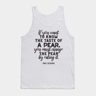 Know taste of a pear Quote Tank Top